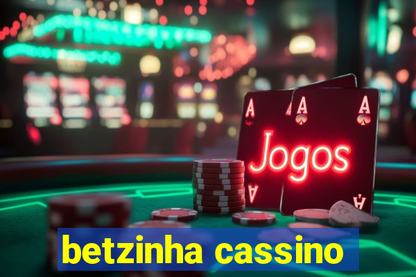 betzinha cassino